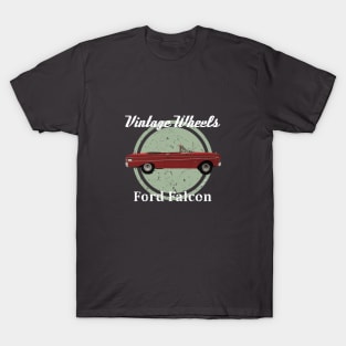 Vintage Wheels - Ford Falcon T-Shirt